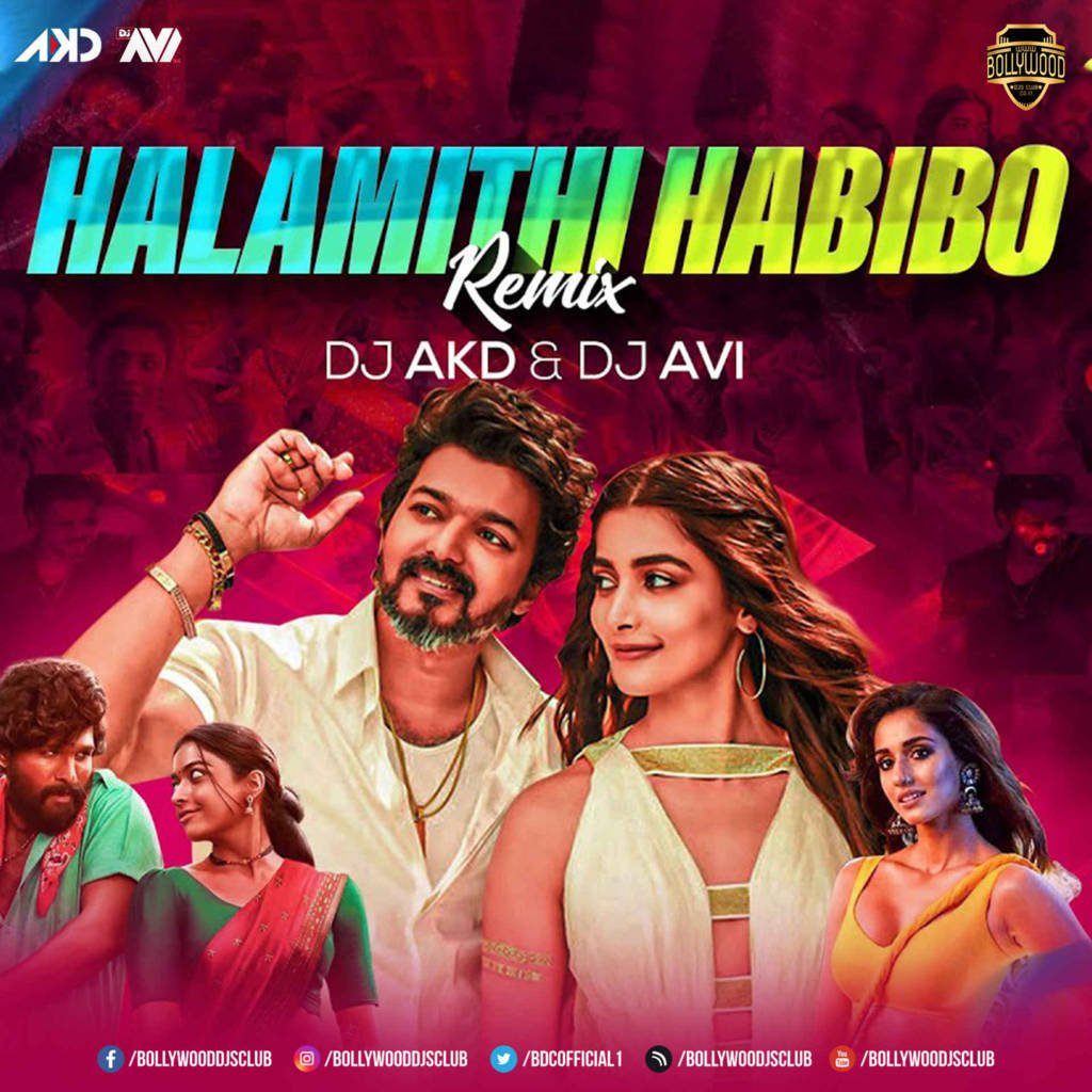 Halamithi Habibo (Remix) - DJ AKD & DJ Avi