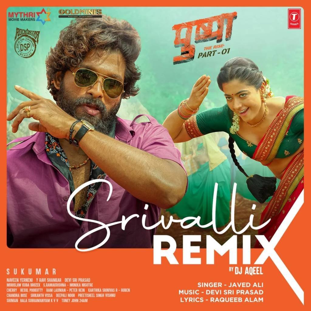 Srivalli - Pushpa (Remix) - DJ Aqeel