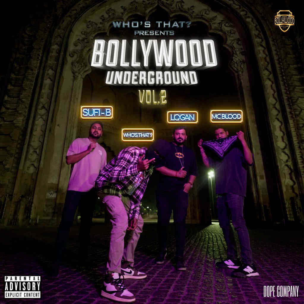 Bollywood Underground Vol. 2 - Who’s That?