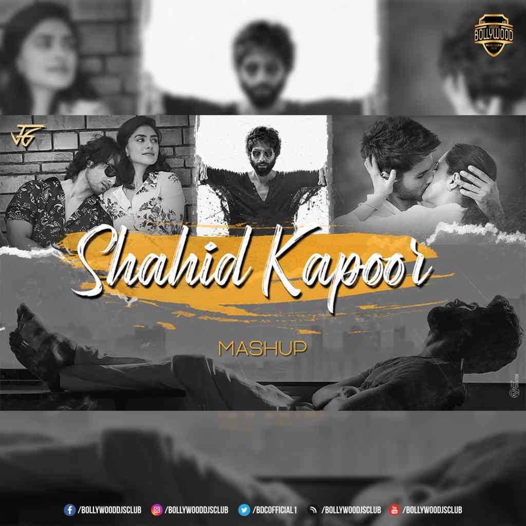 Shahid Kapoor Mashup - Jay Guldekar