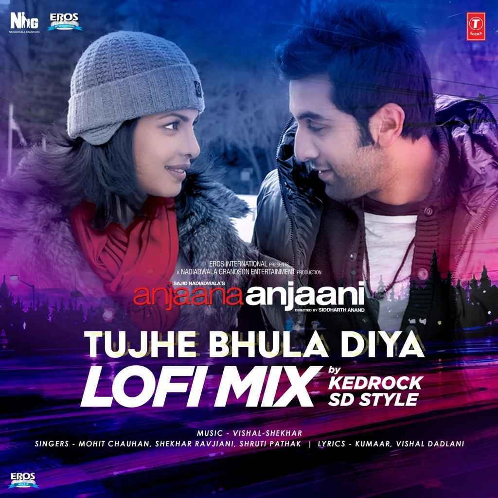 Tujhe Bhula Diya (LoFi Mix) - Kedrock x SD Style