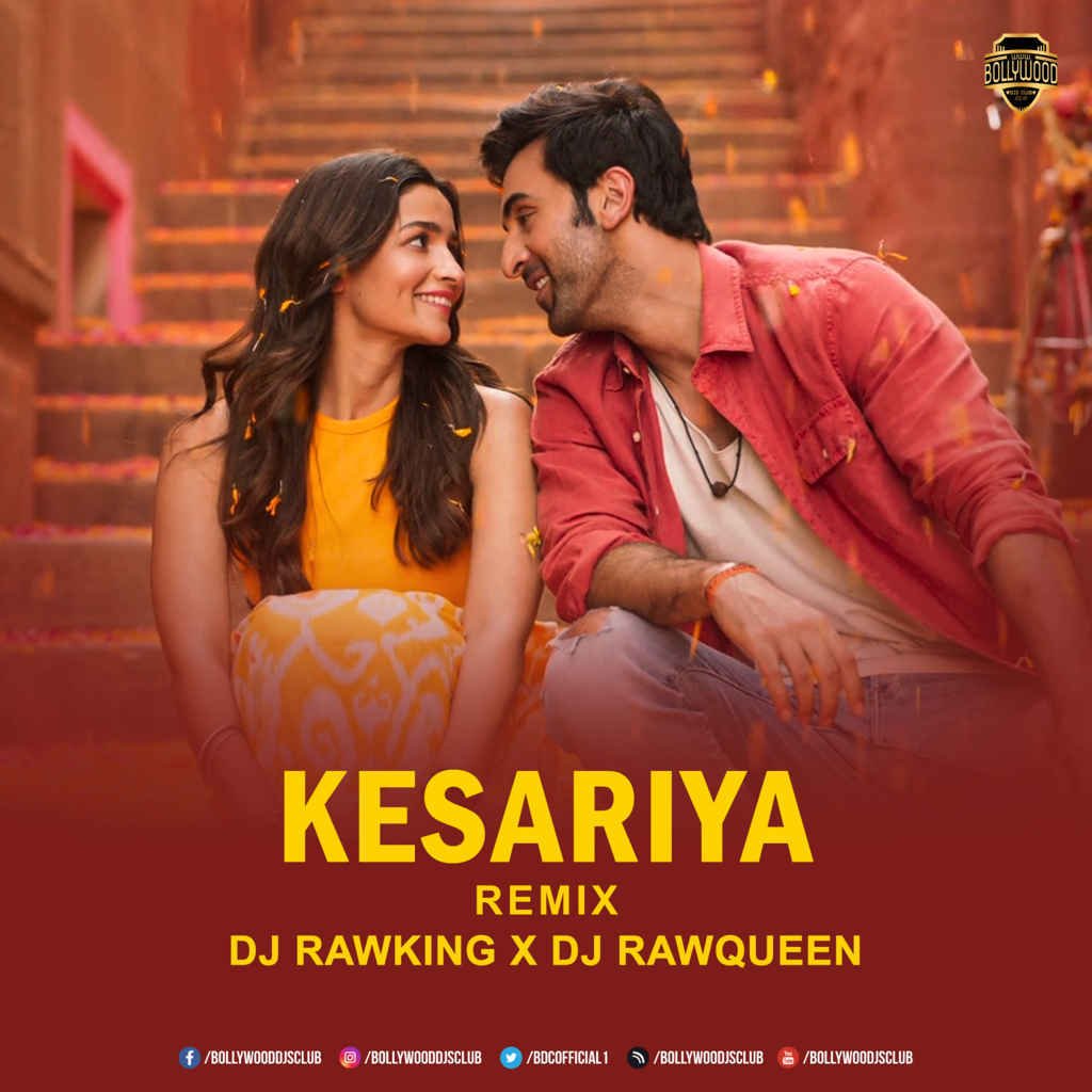 Kesariya (Remix) - RawKing x RawQueen