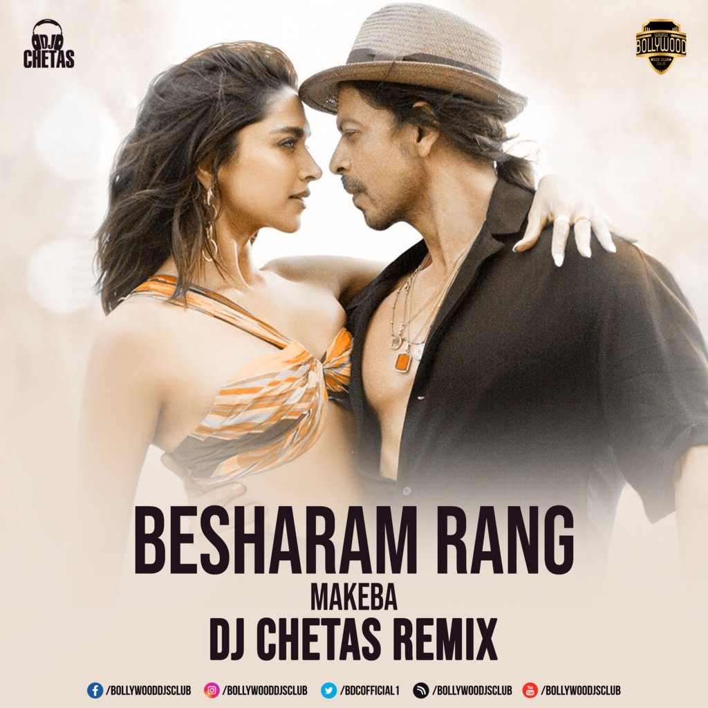 Besharam Rang (Makeba) - DJ Chetas 2023 Remix