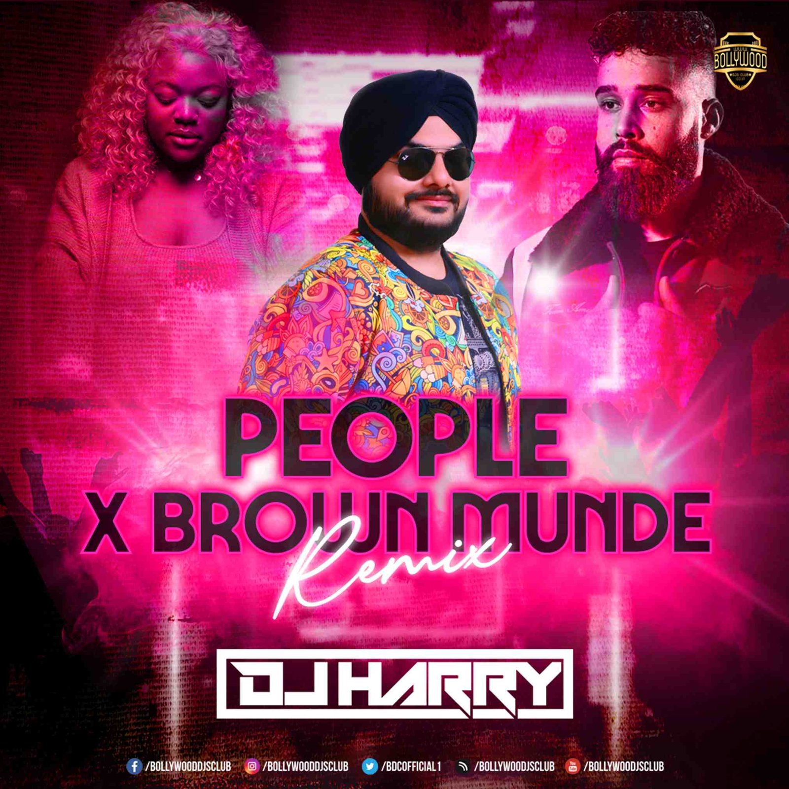 People Vs Brown Munde (Remix) - DJ Harry India