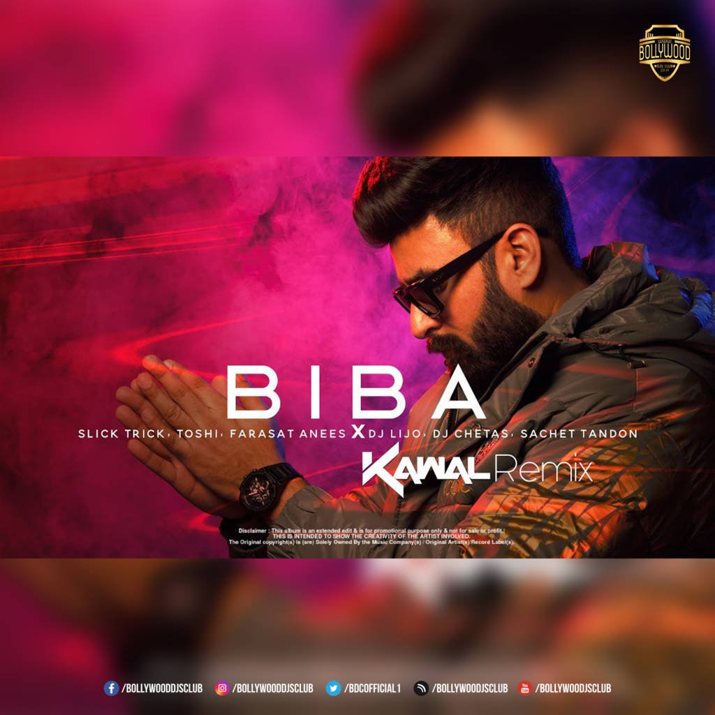 Biba (2023 Remix) - DJ Kawal