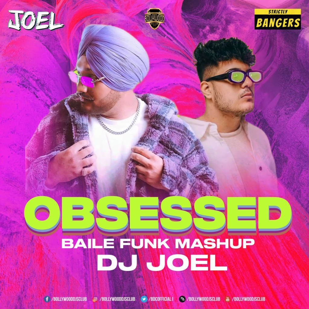 Obsessed (Baile Funk Mashup) - DJ Joel