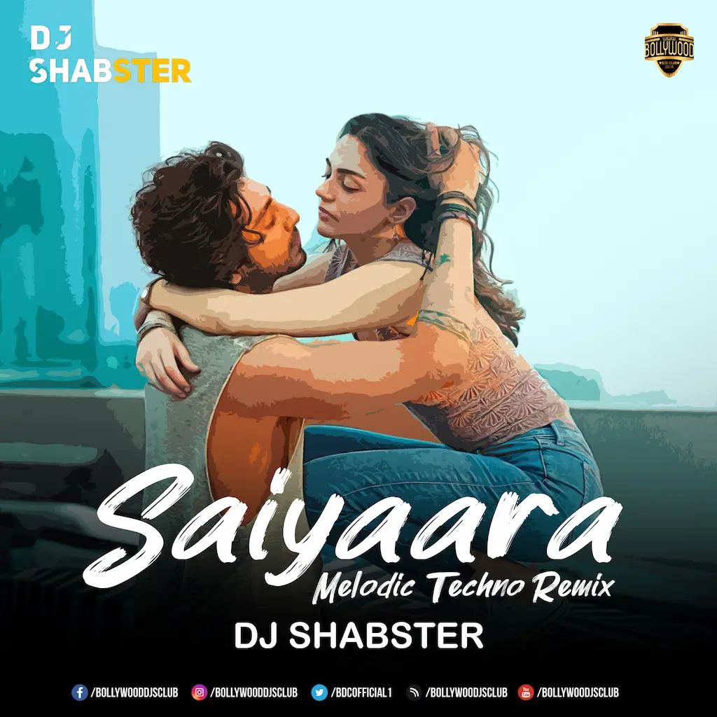 Saiyaara (Melodic Techno) - DJ Shabster