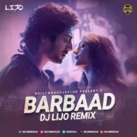 Barbaad (Remix) - DJ Lijo