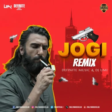 Na De Dil Pardesi Nu - Jogi (Remix) - DJ Umi x Definite Music