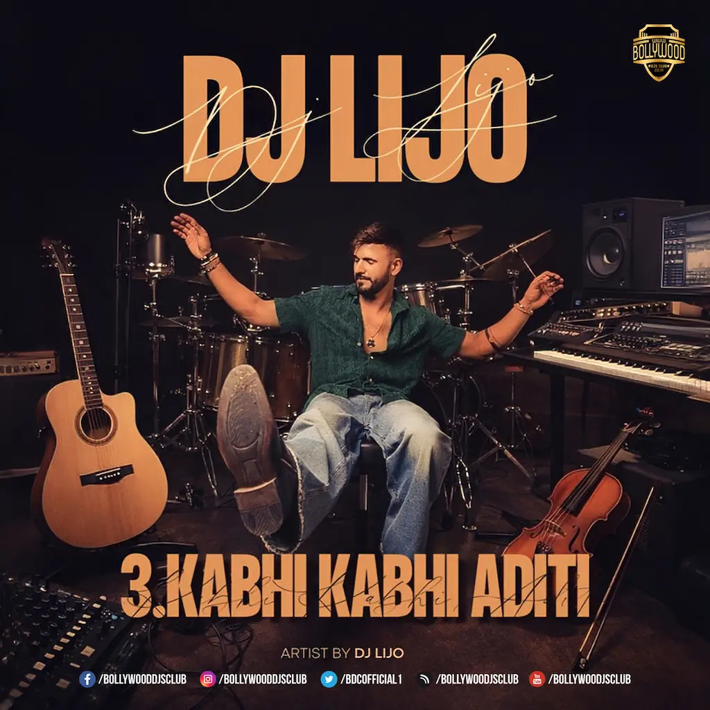 Kabhi Kabhi Aditi (Remix) - DJ Lijo
