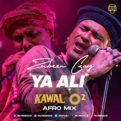 Ya Ali (Afro Mix) - DJ Kawal & DJ O2