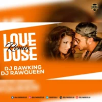 Love Dose - Yo Yo Honey Singh (Remix) - DJ RawKing x DJ RawQueen