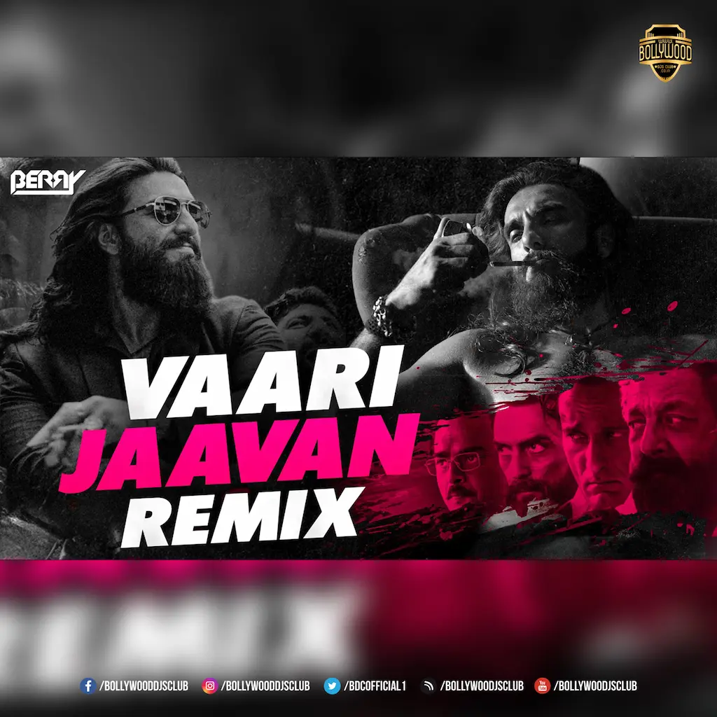 Vaari Jaavan (Remix) - BERRY MUSIC