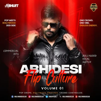Abhidesi Flip Cluture Vol 1 - DJ Abhijit
